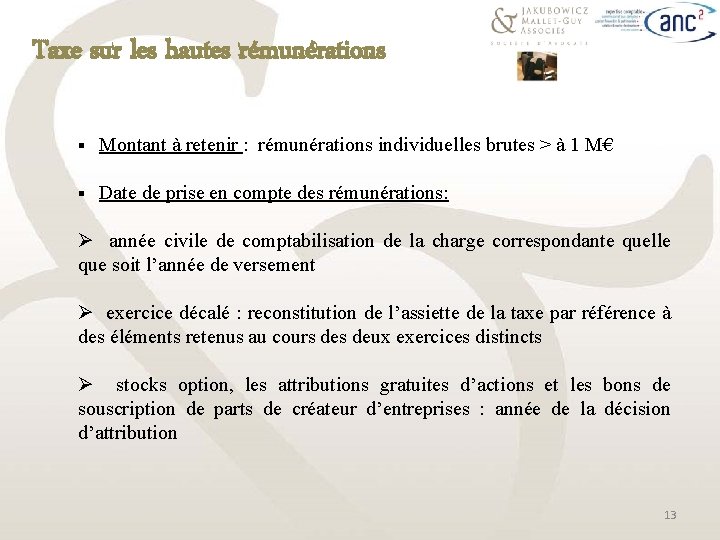 Taxe sur les hautes rémunérations § Montant à retenir : rémunérations individuelles brutes >