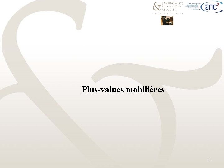 Plus-values mobilières 36 