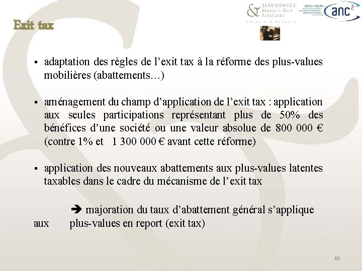 Exit tax § adaptation des règles de l’exit tax à la réforme des plus-values