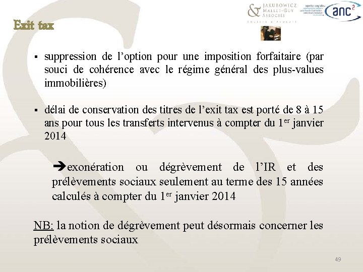 Exit tax § suppression de l’option pour une imposition forfaitaire (par souci de cohérence