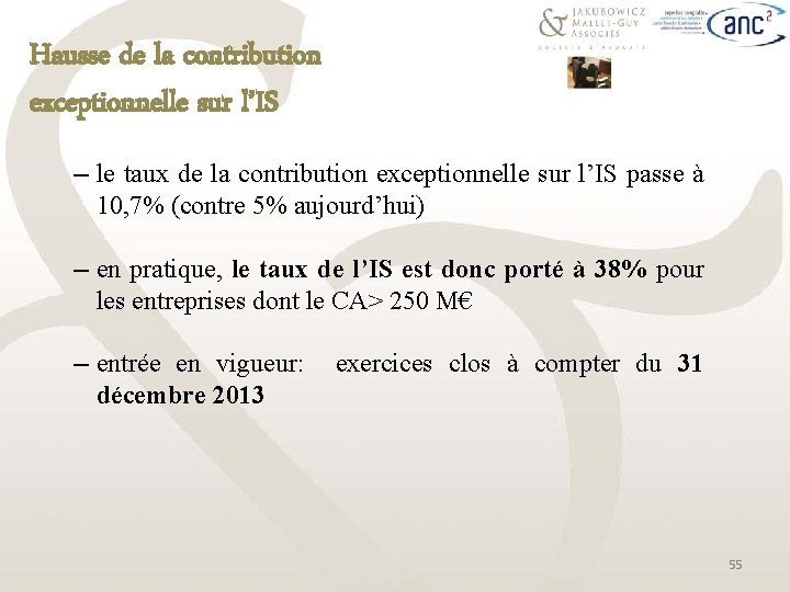 Hausse de la contribution exceptionnelle sur l’IS ─ le taux de la contribution exceptionnelle