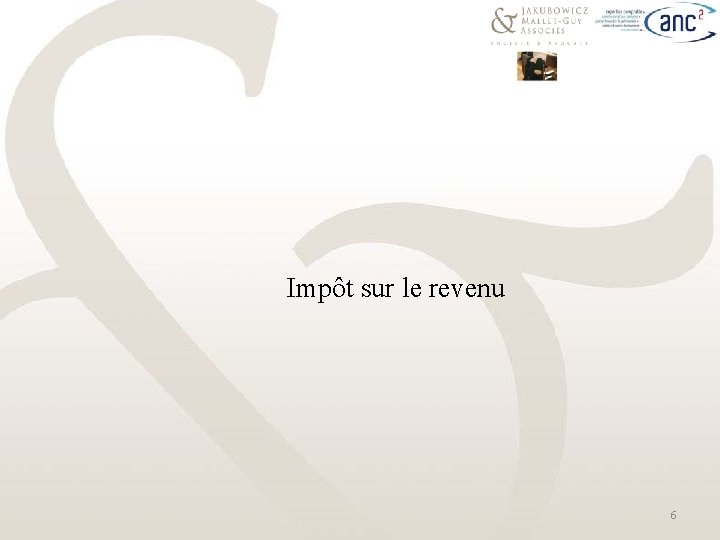 Impôt sur le revenu 6 