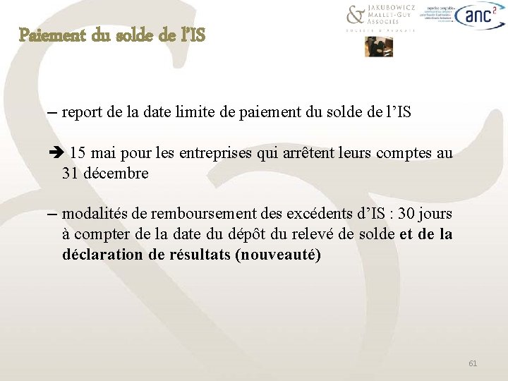 Paiement du solde de l’IS ─ report de la date limite de paiement du