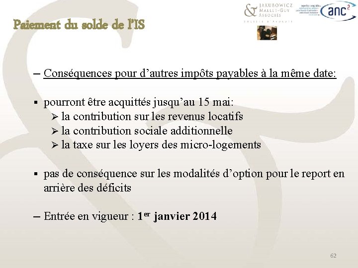 Paiement du solde de l’IS ─ Conséquences pour d’autres impôts payables à la même