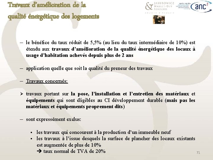 Travaux d’amélioration de la qualité énergétique des logements ─ le bénéfice du taux réduit