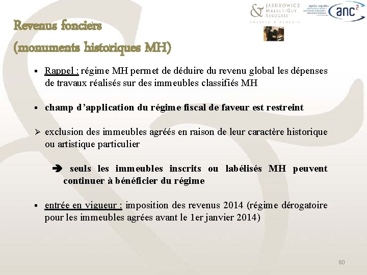 Revenus fonciers (monuments historiques MH) § Rappel : régime MH permet de déduire du