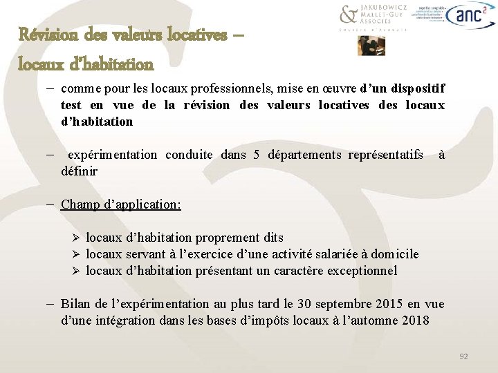 Révision des valeurs locatives – locaux d’habitation ─ comme pour les locaux professionnels, mise