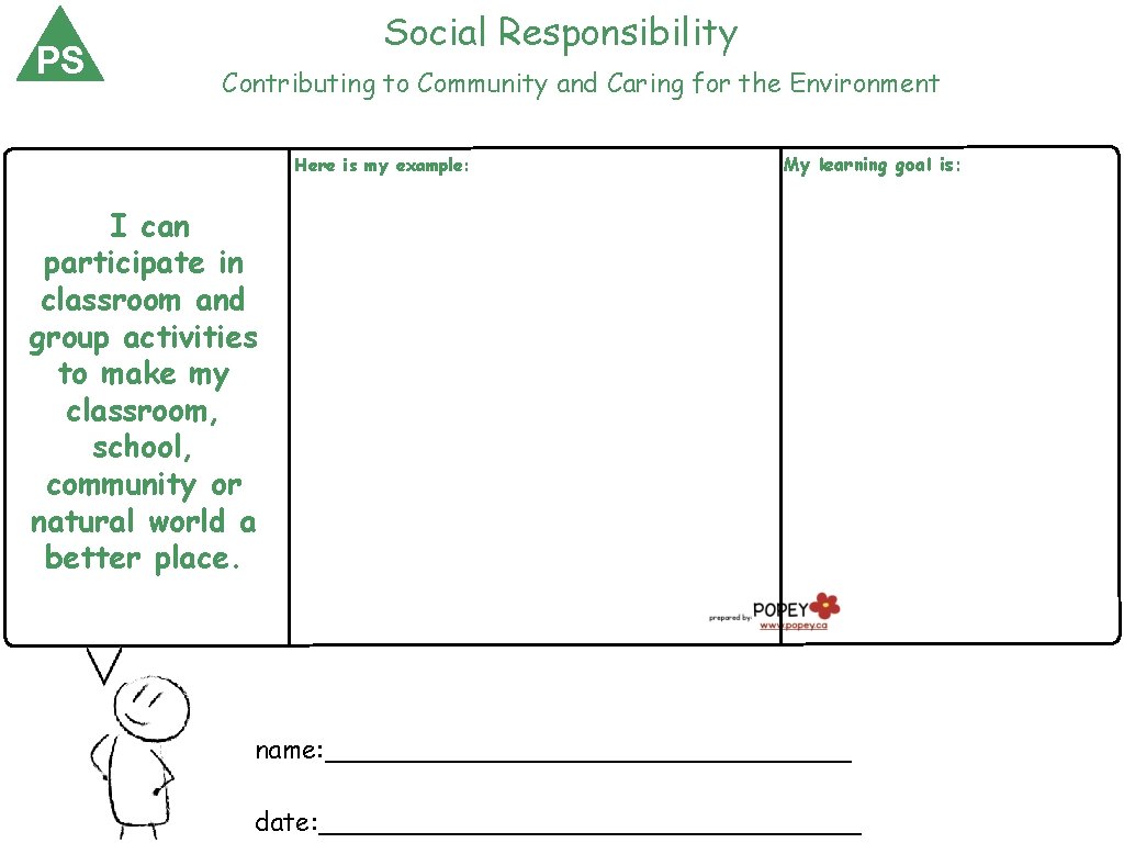 PS Social Responsibility Contributing to Community and Caring for the Environment Here is my