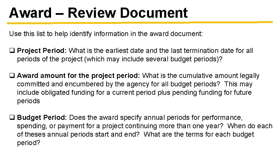 Award – Review Document Use this list to help identify information in the award