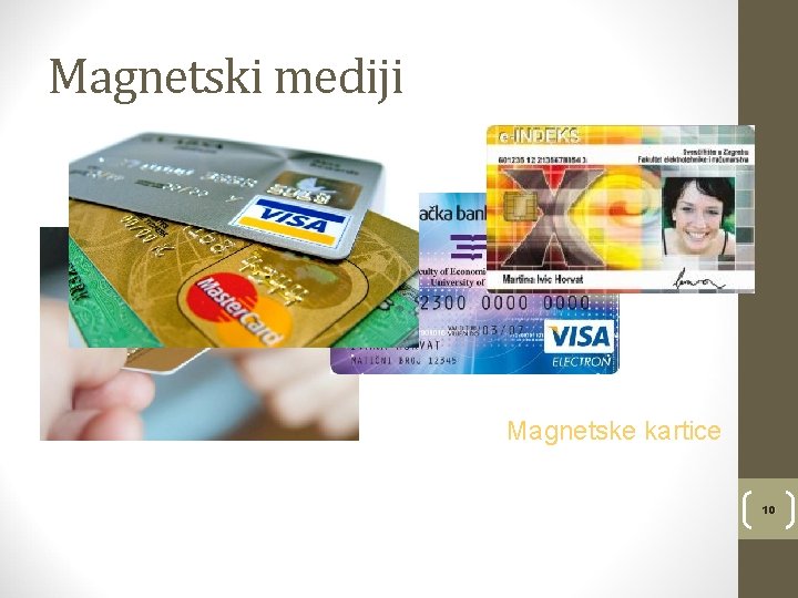 Magnetski mediji Magnetske kartice 10 