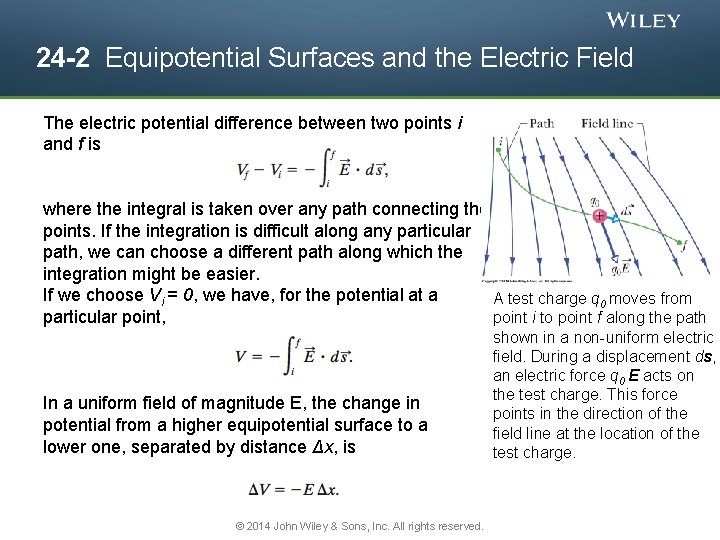 24 -2 Equipotential Surfaces and the Electric Field The electric potential difference between two