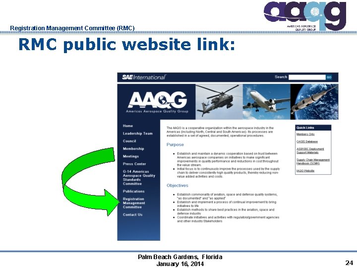 Registration Management Committee (RMC) RMC public website link: Palm Beach Gardens, Florida January 16,