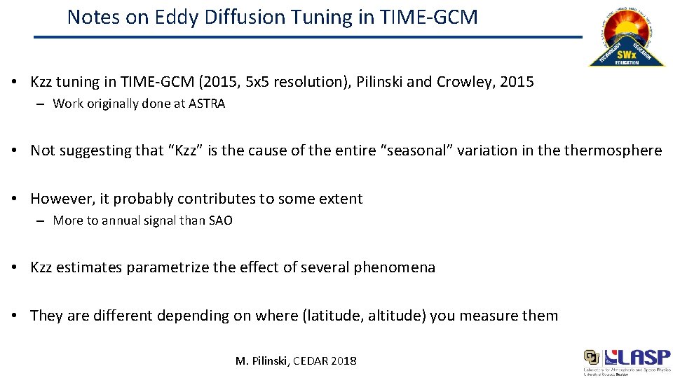 Notes on Eddy Diffusion Tuning in TIME-GCM • Kzz tuning in TIME-GCM (2015, 5