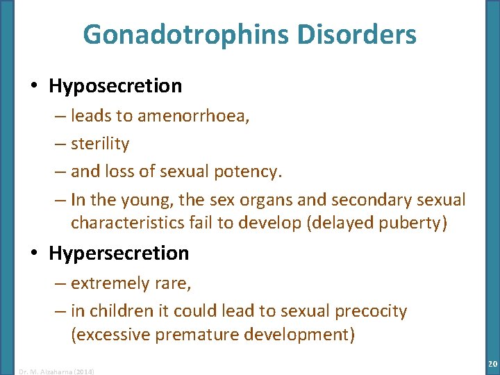 Gonadotrophins Disorders • Hyposecretion – leads to amenorrhoea, – sterility – and loss of Gonadotrophins Disorders • Hyposecretion – leads to amenorrhoea, – sterility – and loss of