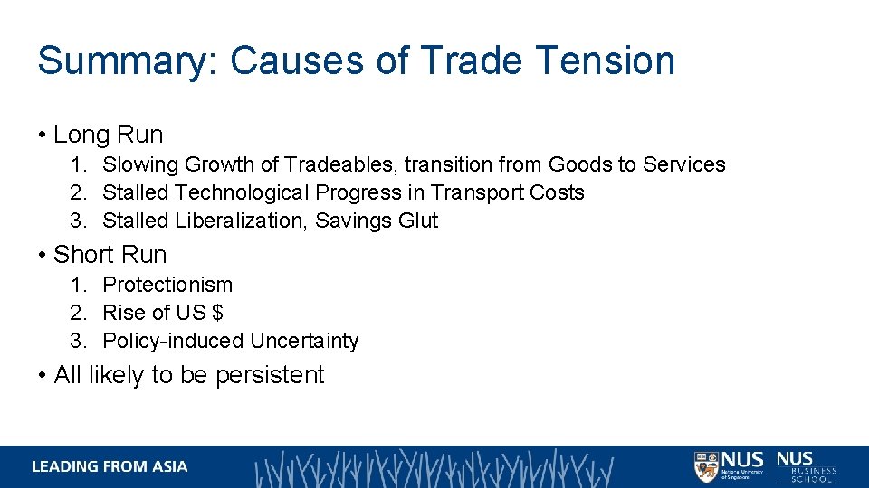 Summary: Causes of Trade Tension • Long Run 1. Slowing Growth of Tradeables, transition Summary: Causes of Trade Tension • Long Run 1. Slowing Growth of Tradeables, transition