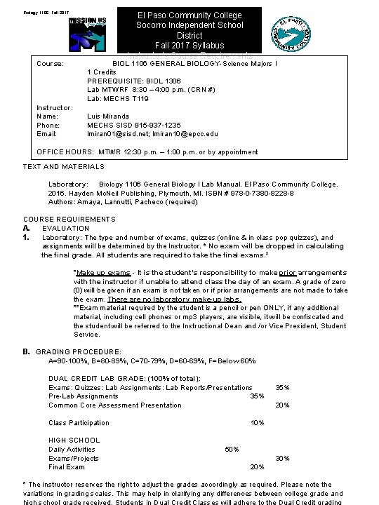 Biology 1106: Fall 2017 El Paso Community College Socorro Independent School District Fall 2017