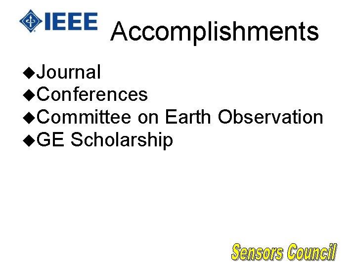 Accomplishments u. Journal u. Conferences u. Committee on Earth u. GE Scholarship Observation Accomplishments u. Journal u. Conferences u. Committee on Earth u. GE Scholarship Observation
