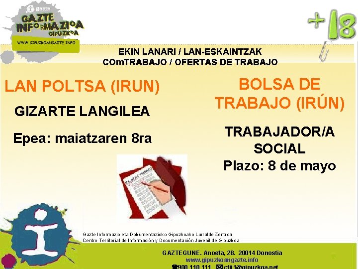 EKIN LANARI / LAN-ESKAINTZAK COm. TRABAJO / OFERTAS DE TRABAJO LAN POLTSA (IRUN) GIZARTE
