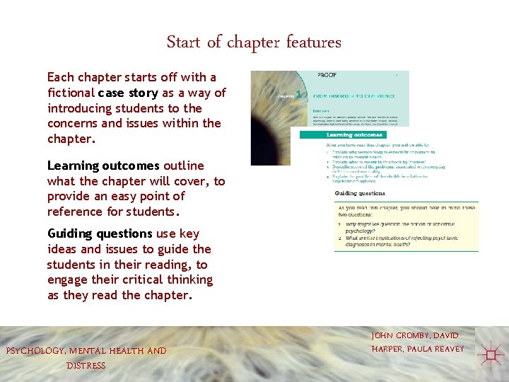 Start of chapter features Each chapter starts off with a fictional case story as