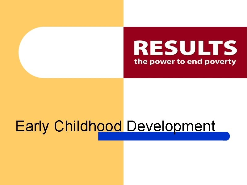 Early Childhood Development 