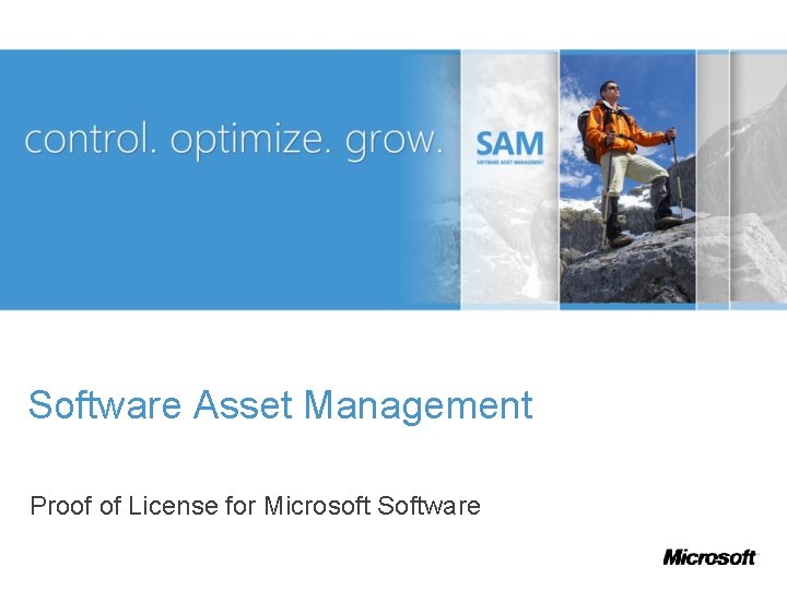 Software Asset Management Proof of License for Microsoft Software 