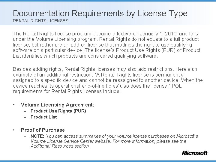 Documentation Requirements by License Type RENTAL RIGHTS LICENSES The Rental Rights license program became