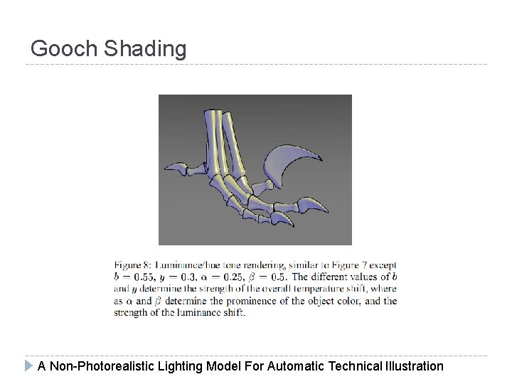 Gooch Shading A Non-Photorealistic Lighting Model For Automatic Technical Illustration 