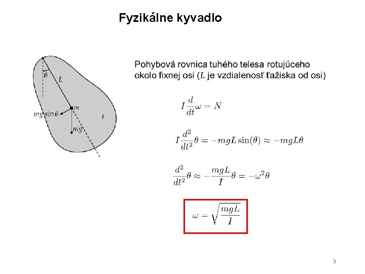 Fyzikálne kyvadlo 3 