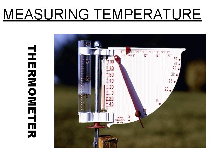 MEASURING TEMPERATURE THERMOMETER 