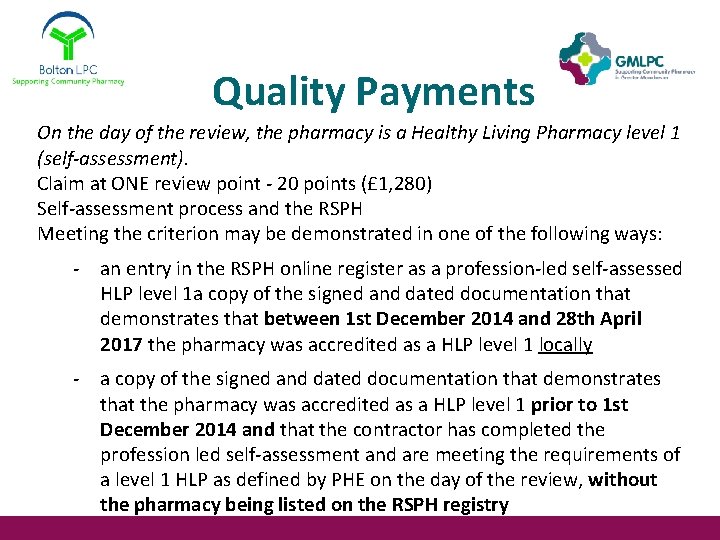Quality Payments On the day of the review, the pharmacy is a Healthy Living