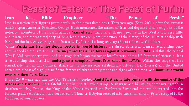 Feast of Ester or The Feast of Purim Iran in Bible Prophecy “The Prince