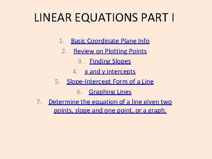 LINEAR EQUATIONS PART I 1 Basic Coordinate Plane