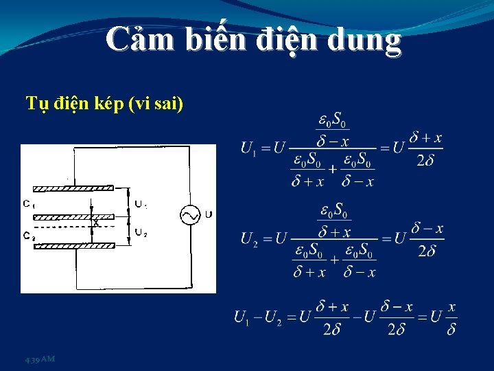 Cảm biến điện dung Tụ điện kép (vi sai) 4: 39 AM 