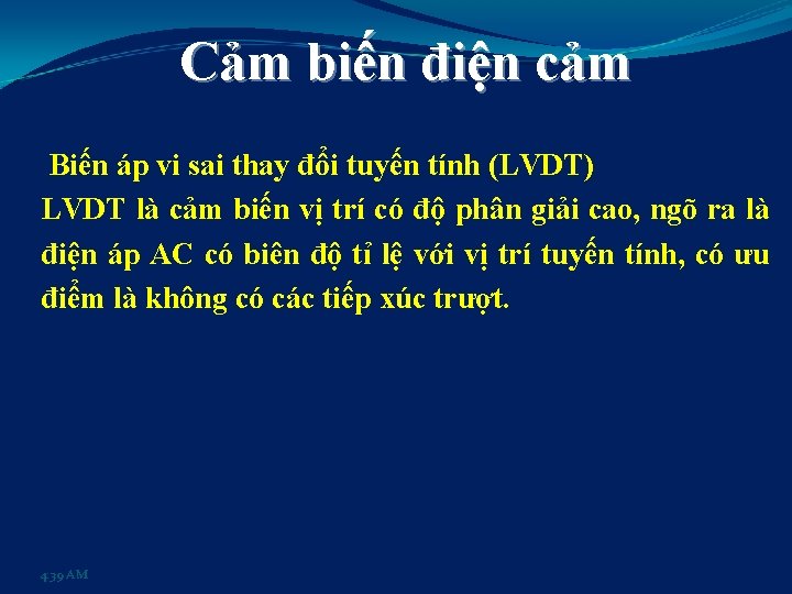 Cảm biến điện cảm Biến áp vi sai thay đổi tuyến tính (LVDT) LVDT