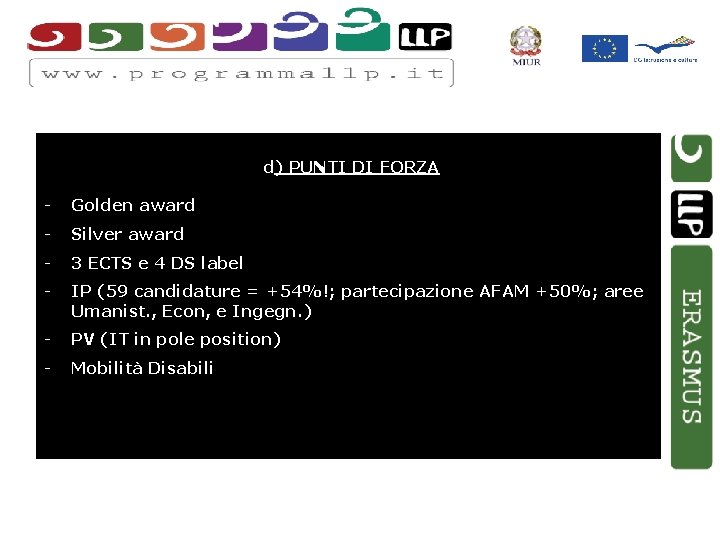 d) PUNTI DI FORZA - Golden award - Silver award - 3 ECTS e