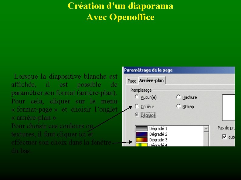 Création d'un diaporama Avec Openoffice Lorsque la diapositive blanche est affichée, il est possible