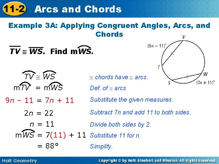 11 -2 Arcs and Chords Example 3 A: Applying Congruent Angles, Arcs, and Chords