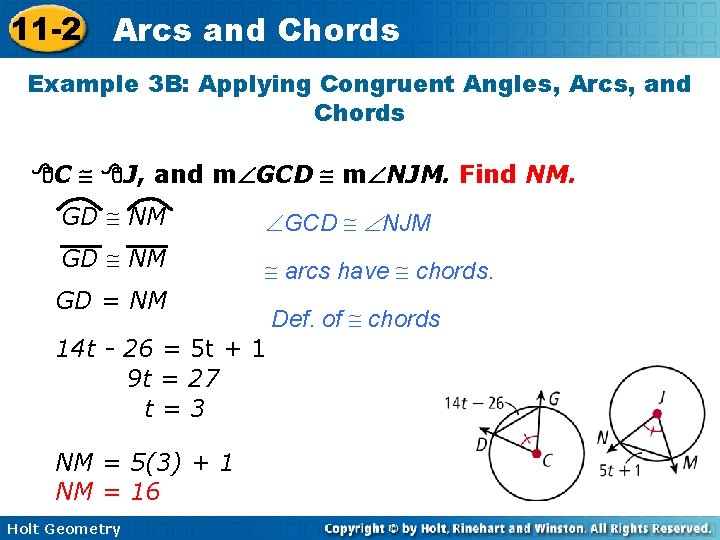 11 -2 Arcs and Chords Example 3 B: Applying Congruent Angles, Arcs, and Chords