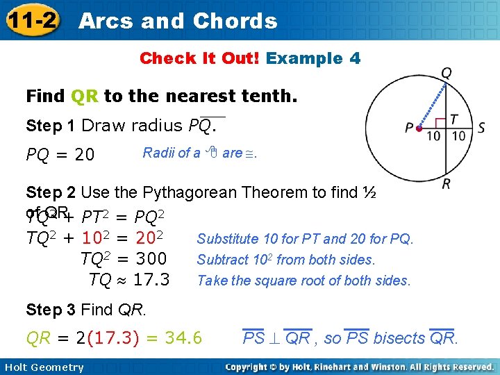 11 -2 Arcs and Chords Check It Out! Example 4 Find QR to the