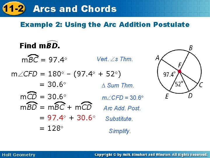 11 -2 Arcs and Chords Example 2: Using the Arc Addition Postulate Find m.