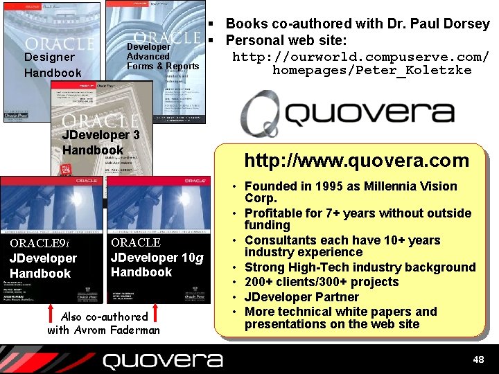Designer Handbook Developer Advanced Forms & Reports JDeveloper 3 Handbook ORACLE 9 i JDeveloper Designer Handbook Developer Advanced Forms & Reports JDeveloper 3 Handbook ORACLE 9 i JDeveloper