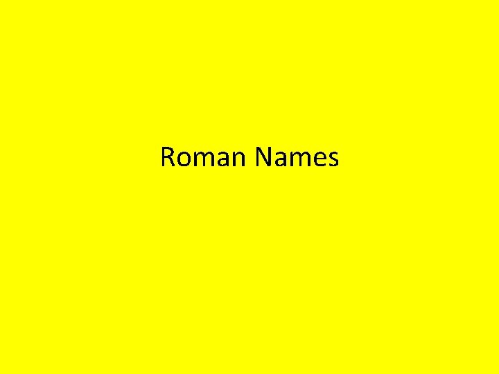 Roman Names 