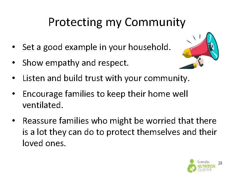Protecting my Community • Set a good example in your household. • Show empathy Protecting my Community • Set a good example in your household. • Show empathy