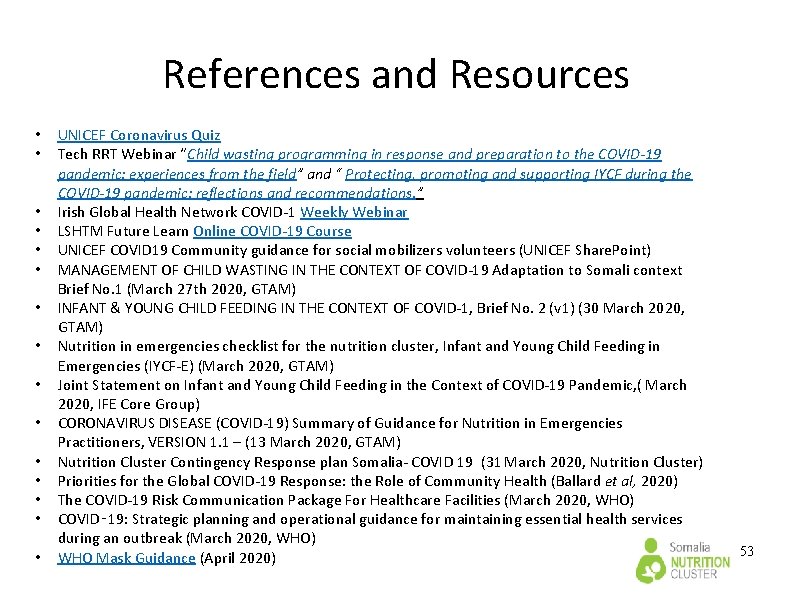 References and Resources • • • • UNICEF Coronavirus Quiz Tech RRT Webinar “Child References and Resources • • • • UNICEF Coronavirus Quiz Tech RRT Webinar “Child