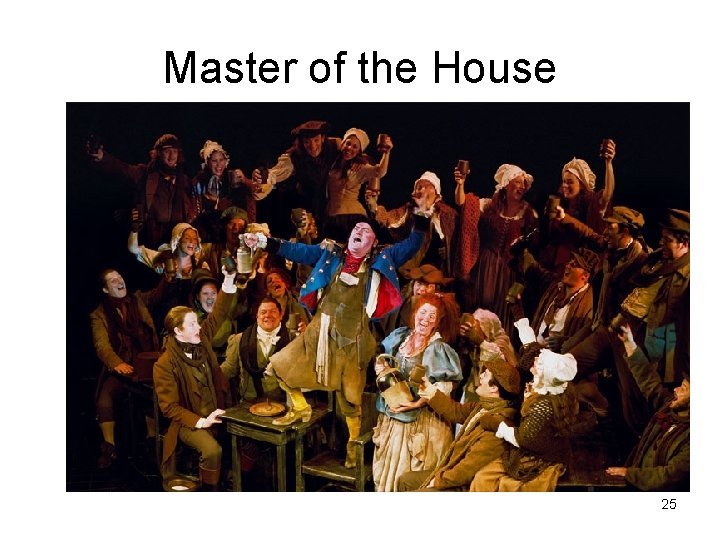 Master of the House 25 