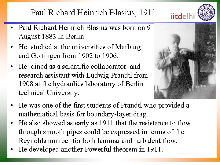 Paul Richard Heinrich Blasius, 1911 • Paul Richard Heinrich Blasius was born on 9