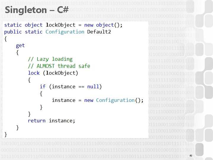 Singleton – C# 62 