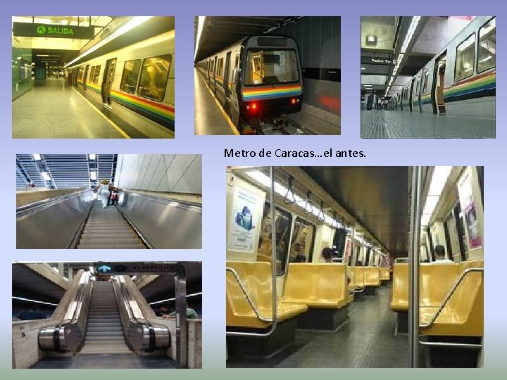 Metro de Caracas…el antes. 
