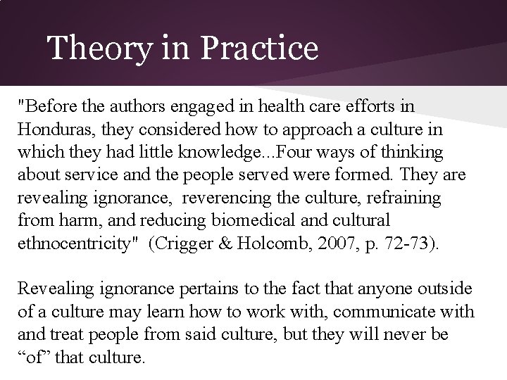 Theory in Practice "Before the authors engaged in health care efforts in Honduras, they Theory in Practice "Before the authors engaged in health care efforts in Honduras, they