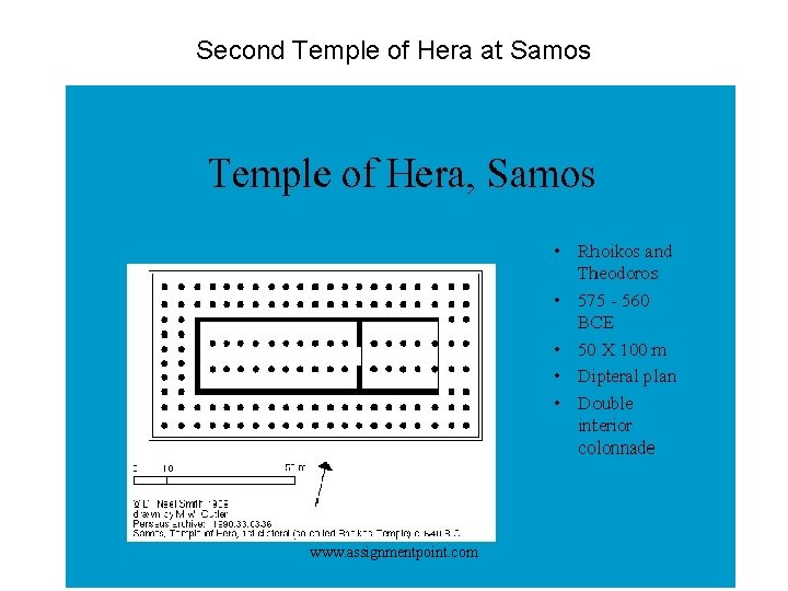 Second Temple of Hera at Samos www. assignmentpoint. com 